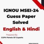IGNOU MSEI-24 Guess Paper Solved
