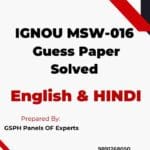IGNOU MSW-016 Guess Paper Solved