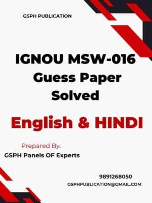 IGNOU MSW-016 Guess Paper Solved