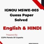 IGNOU MSWE-003 Guess Paper Solved