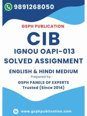 IGNOU OAPI-013 Solved Assignment