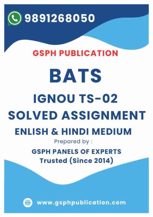 IGNOU TS-02 Solved Assignment ( BATS)