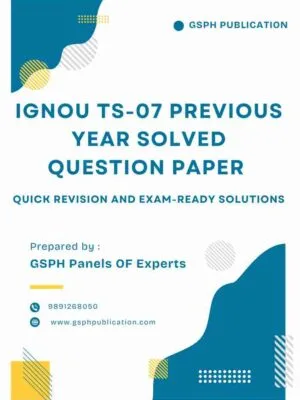 IGNOU TS-07 Previous Year Solved Question Paper