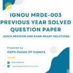 IGNOU MRDE-003 Previous Year Solved Question Paper