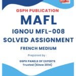 IGNOU MFL-008 Solved Assignment