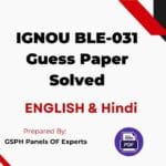 IGNOU BLE-031 Guess Paper Solved