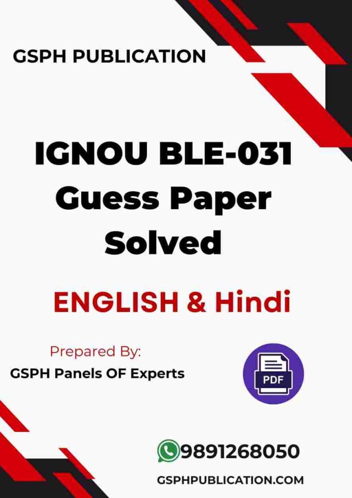IGNOU BLE-031 Guess Paper Solved