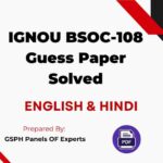 IGNOU BSOC-108 Guess Paper Solved