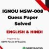 IGNOU MSW-008 Guess Paper Solved