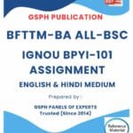 IGNOU BPYI-101 Solved Assignment