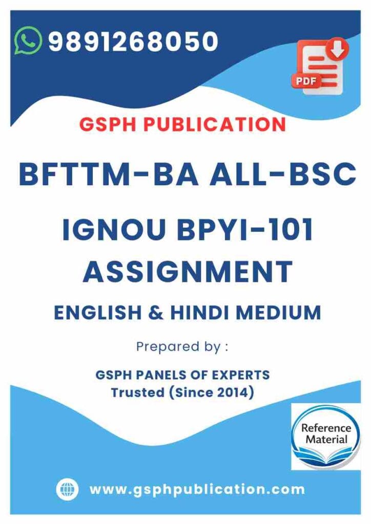 IGNOU BPYI-101 Solved Assignment