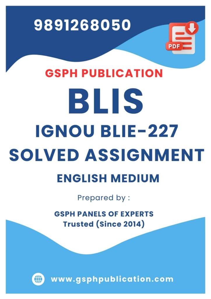 IGNOU BLIS-227 Solved Assignment