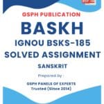IGNOU BSKS-185 Solved Assignment