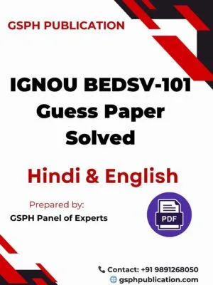 IGNOU BEDSV-101 Guess Paper Solved