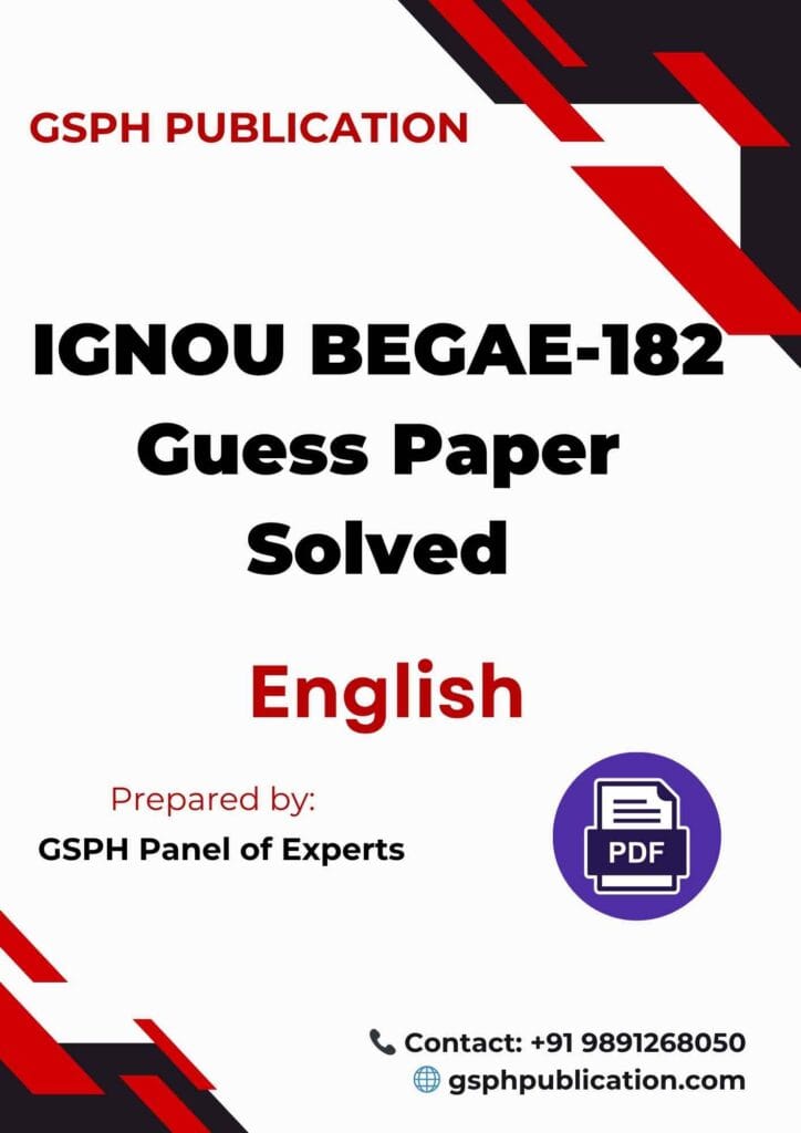 IGNOU BEGAE-182 Guess Paper Solved