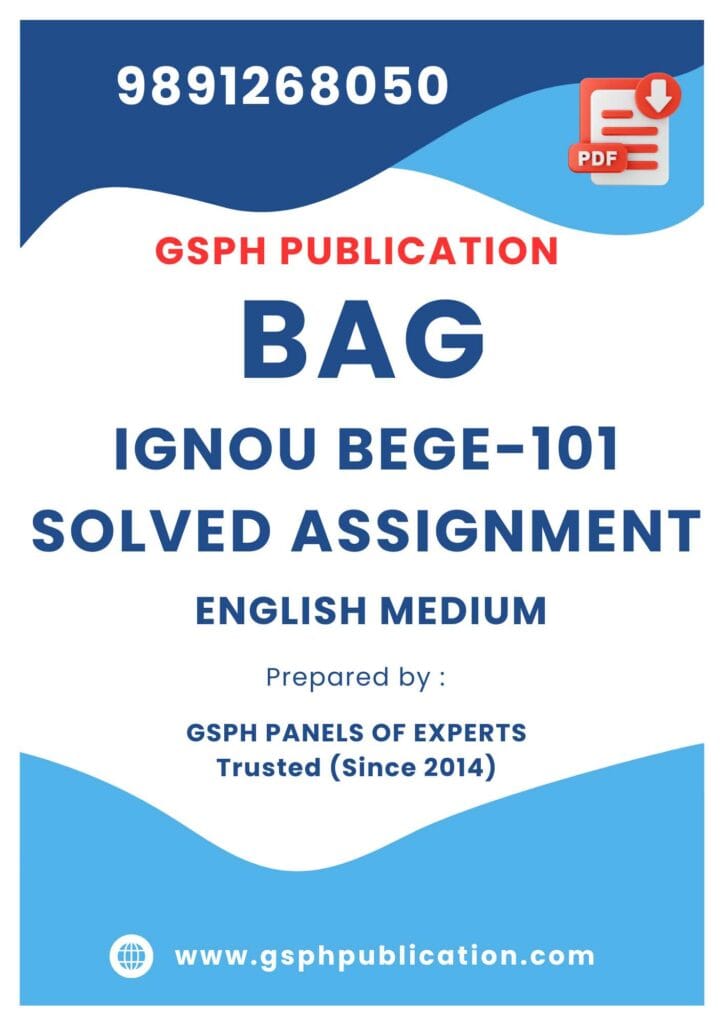 IGNOU BEGE-101 Solved Assignment