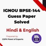 IGNOU BPSE-144 Guess Paper Solved
