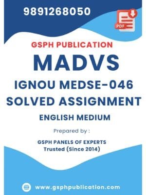 IGNOU MEDSE-046Solved Assignment (MADVS)