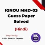 IGNOU MHD-03 Guess Paper Solved