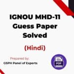 IGNOU MHD-11 Guess Paper Solved