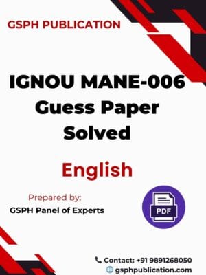 IGNOU MANE-006 Guess Paper Solved