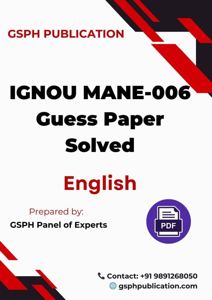 IGNOU MANE-006 Guess Paper Solved