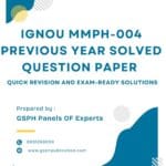 IGNOU MMPH-004 Previous Year Solved Question Paper