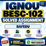 IGNOU BESC-102 Solved Assignment