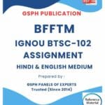 IGNOU BTSC-102 Solved Assignment