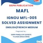 IGNOU MFL-005 Solved Assignment