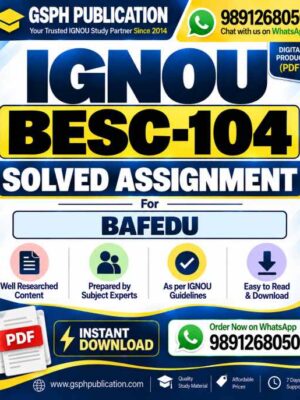 IGNOU BESC-104 Solved Assignment